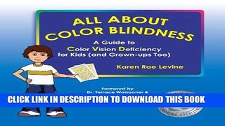 [Read PDF] All About Color Blindness: A Guide to Color Vision Deficiency for Kids (and Grown-ups