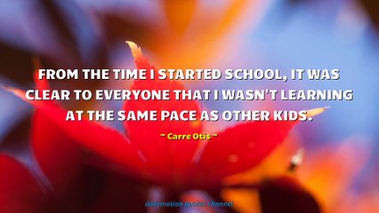 Carre Otis Quotes #1