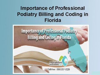 Importance of Professional Podiatry Billing and Coding in Florida