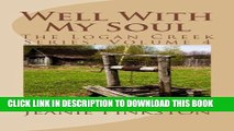 [PDF] Well With My Soul (The Logan Creek Series) (Volume 4) Popular Online