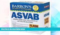Big Deals  Barron s ASVAB Flash Cards: Armed Services Vocational Aptitude Battery  Best Seller