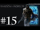 Shadow Of Mordor Episode 15 - A New Land Awaits Us