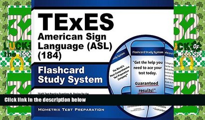 Big Deals  TExES American Sign Language (ASL) (184) Flashcard Study System: TExES Test Practice