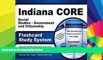 Big Deals  Indiana CORE Social Studies - Government and Citizenship Flashcard Study System: