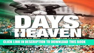 [PDF] Days of Heaven: Italia  90 and The Charlton Years Full Online