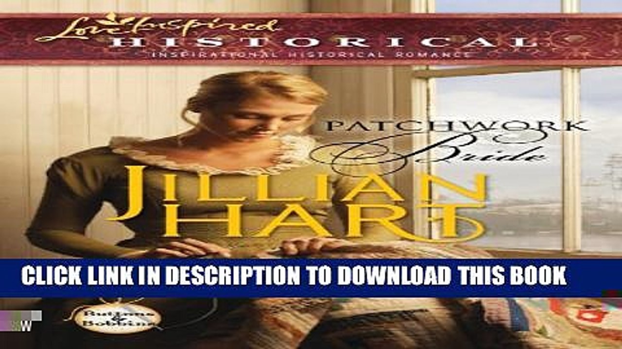 [PDF] Patchwork Bride (Love Inspired Historical) Full Online