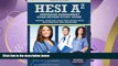 read here  HESI Admission Assessment Exam Review Study Guide: HESI A2 Exam Prep and Practice Test