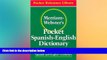 Big Deals  Merriam-Webster s Pocket Spanish-English Dictionary (Flexible paperback) (Pocket