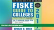 Big Deals  Fiske Guide to Colleges 2017  Best Seller Books Most Wanted
