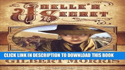 [PDF] Joelle s Secret (Wagon Wheel Series #3) Popular Collection