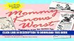 New Book Mommy Knows Worst: Highlights from the Golden Age of Bad Parenting Advice