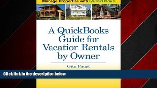READ book  A QuickBooks Guide for Vacation Rentals by Owner: Manage Properties with QuickBooks
