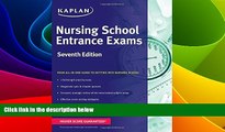 Big Deals  Nursing School Entrance Exams (Kaplan Test Prep)  Best Seller Books Most Wanted