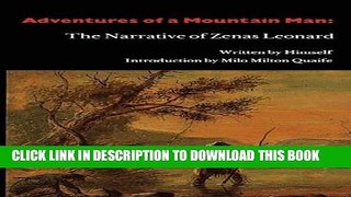 New Book Adventures of a Mountain Man: The Narrative of Zenas Leonard