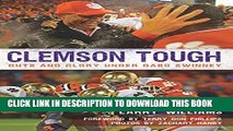 Collection Book Clemson Tough: Guts and Glory Under Dabo Swinney (Sports)