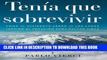 New Book TenÃ­a que sobrevivir (I Had to Survive Spanish Edition): CÃ³mo un accidente aÃ©reo en