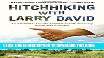 Collection Book Hitchhiking with Larry David: An Accidental Tourist s Summer of Self-Discovery in