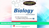 Big Deals  Schaum s Outline of Biology: 865 Solved Problems   25 Videos (Schaum s Outlines)  Best