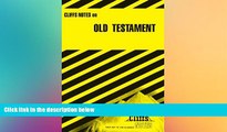 Must Have PDF  The Old Testament (Cliffs Notes)  Free Full Read Most Wanted