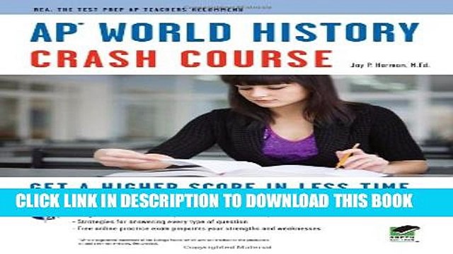 [Read PDF] APÂ® World History Crash Course Book + Online (Advanced Placement (AP) Crash Course)