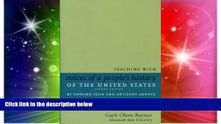 Must Have PDF  Teaching with Voices of a People s History of the United States: by Howard Zinn and