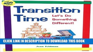 New Book Transition Time: Let s Do Something Different!