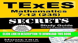 Collection Book TExES Mathematics 7-12 (235) Secrets Study Guide: TExES Test Review for the Texas