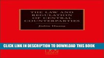 [PDF] The Law and Regulation of Central Counterparties Popular Online
