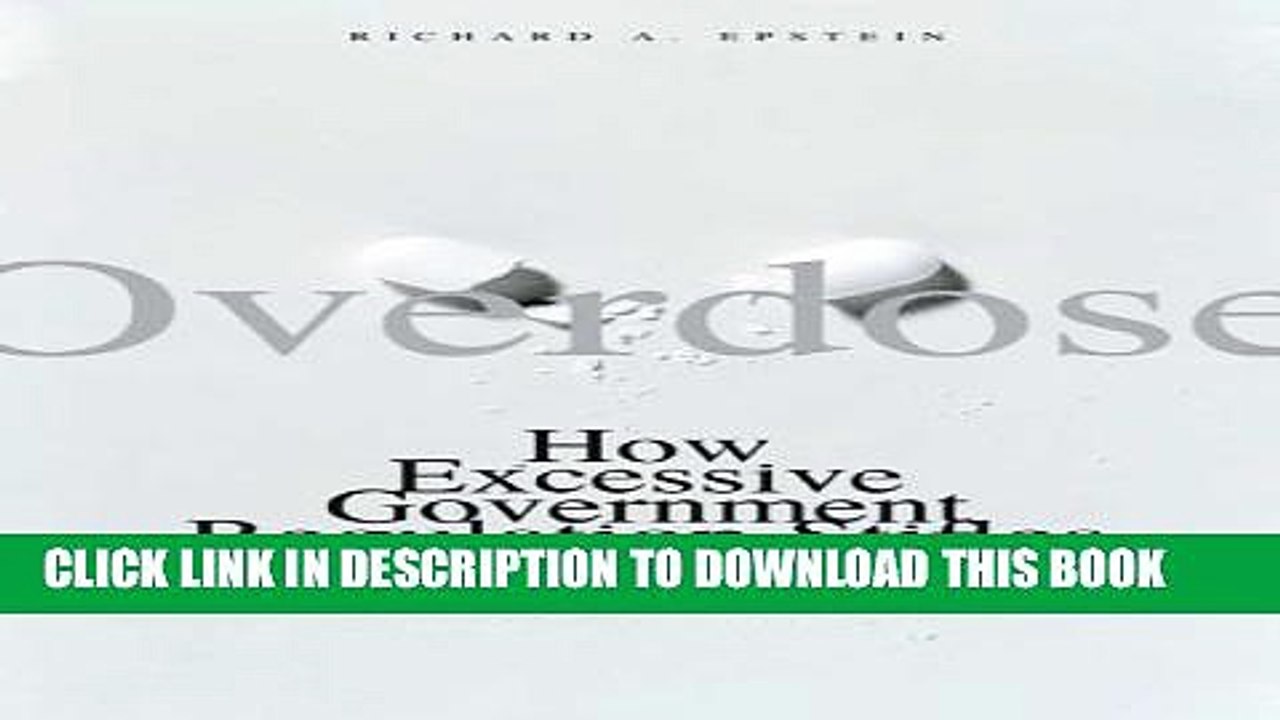 [PDF] Overdose: How Excessive Government Regulation Stifles Pharmaceutical Innovation (Institute
