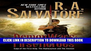 [PDF] DemonWars: First Heroes: The Highwayman and The Ancient (Saga of the First King) Full Online