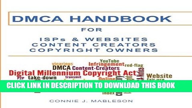 [PDF] DMCA HANDBOOK for ISPs, Websites, Content Creators, Copyright Owners [Full Ebook]