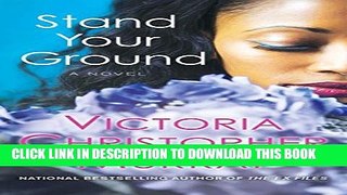 Collection Book Stand Your Ground: A Novel