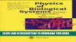 Collection Book Physics of Biological Systems: From Molecules to Species (Lecture Notes in Physics)
