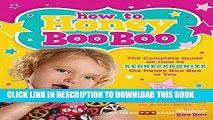 Collection Book How to Honey Boo Boo: The Complete Guide on How to Redneckognize the Honey Boo Boo