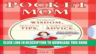New Book Pocket Mom: Everyday Wisdom, Practical Tips, and Down-Home Advice