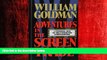 READ book  Adventures in the Screen Trade: A Personal View of Hollywood and the Screenwriting
