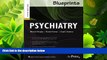 FULL ONLINE  Blueprints Psychiatry (Blueprints Series)