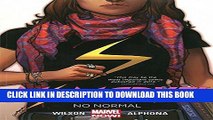 [PDF] Ms. Marvel Volume 1: No Normal (Ms. Marvel Graphic Novels) Popular Online