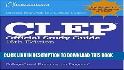 [PDF] CLEP Official Study Guide, 16th Ed.: All-new 16th Edition (College Board CLEP: Official