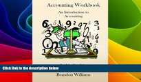 Must Have PDF  Accounting Workbook: An Introduction to Accounting  Best Seller Books Most Wanted