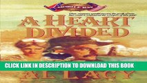[PDF] A Heart Divided: Battle of Mobile Bay (Battles of Destiny #2) Full Colection