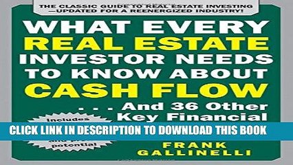 [PDF] What Every Real Estate Investor Needs to Know About Cash Flow... And 36 Other Key Financial