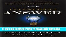 [PDF] The Investment Answer: Learn to Manage Your Money   Protect Your Financial Future Full