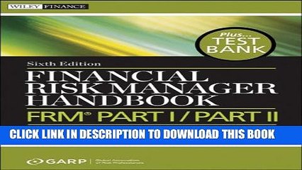 [PDF] Financial Risk Manager Handbook, + Test Bank: FRM Part I / Part II Popular Colection