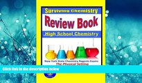 Choose Book Surviving Chemistry Review Book: High School Chemistry: 2015 Revision - with NYS