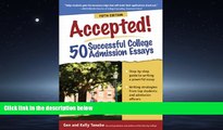 Choose Book Accepted! 50 Successful College Admission Essays