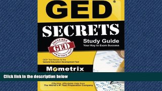 For you GED Secrets Study Guide: GED Exam Review for the General Educational Development Tests