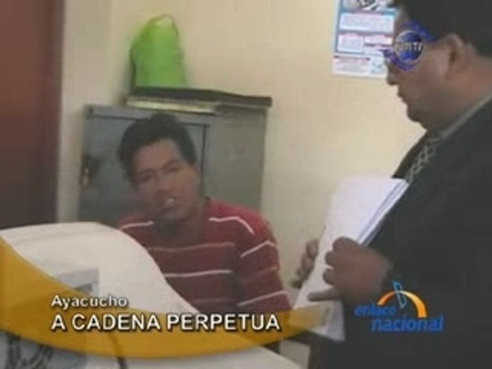 A CADENA PERPETUA - AYACUCHO