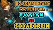 Evylyn - Epic duel Evylyn vs Sodapoppin and Bg Commentary ep 19 wow mop 5.4.7 warrior druid pvp