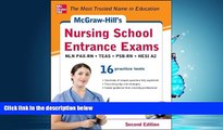 For you McGraw-Hill s Nursing School Entrance Exams with CD-ROM, 2nd Edition: Strategies   16